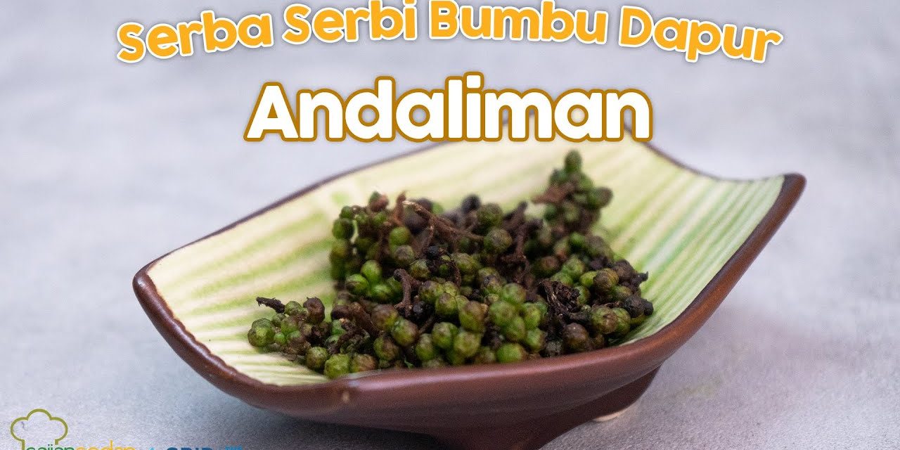 Bumbu Masak Andaliman Yang Di Kenal Memiliki Rasa Pedas